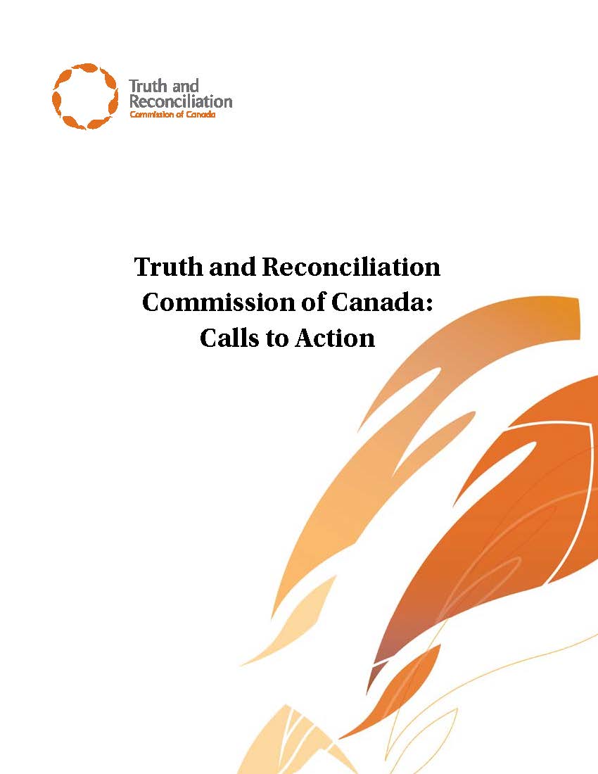 Truth and Reconciliation Commission of Canada:  Calls to Action